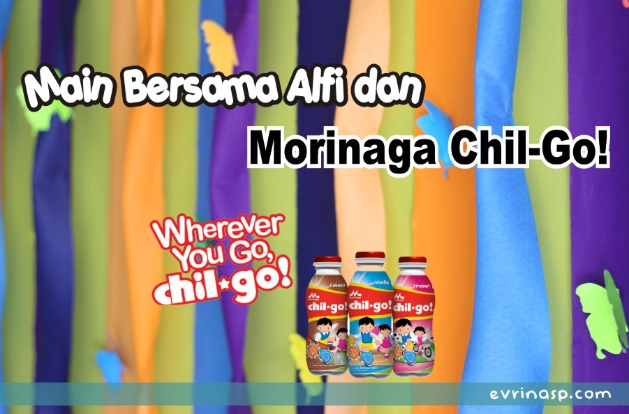 Main Bersama Alfi dan Morinaga Chil-Go!