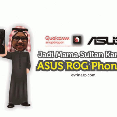 Jadi Mama Sultan Karena ASUS ROG Phone 3
